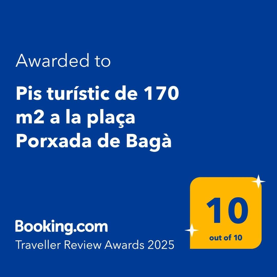 Pis Turistic De 170 M2 A La Placa Porxada De Baga Luaran gambar